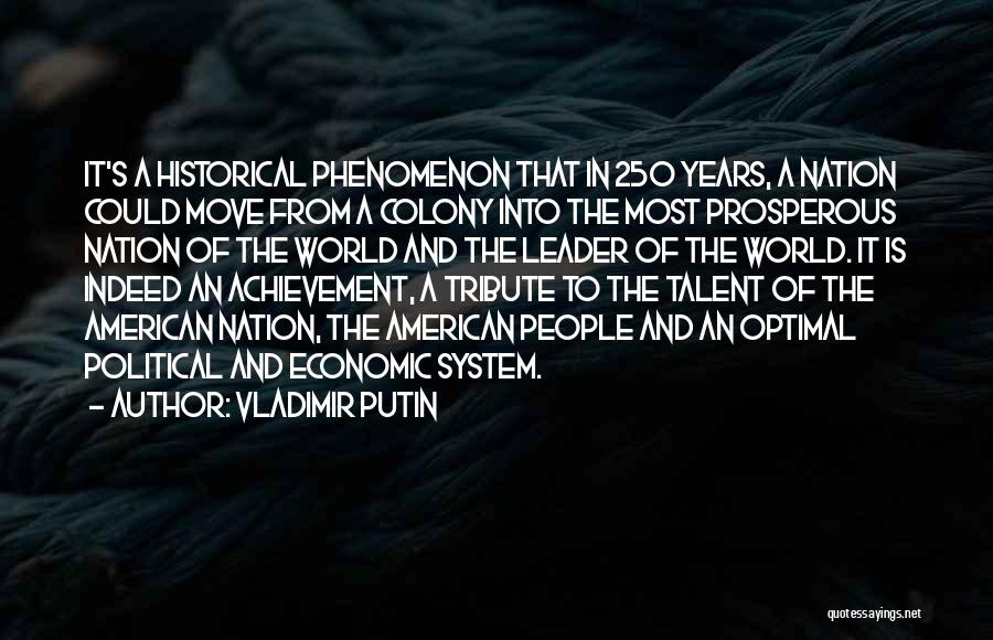 Prosperous Nation Quotes By Vladimir Putin