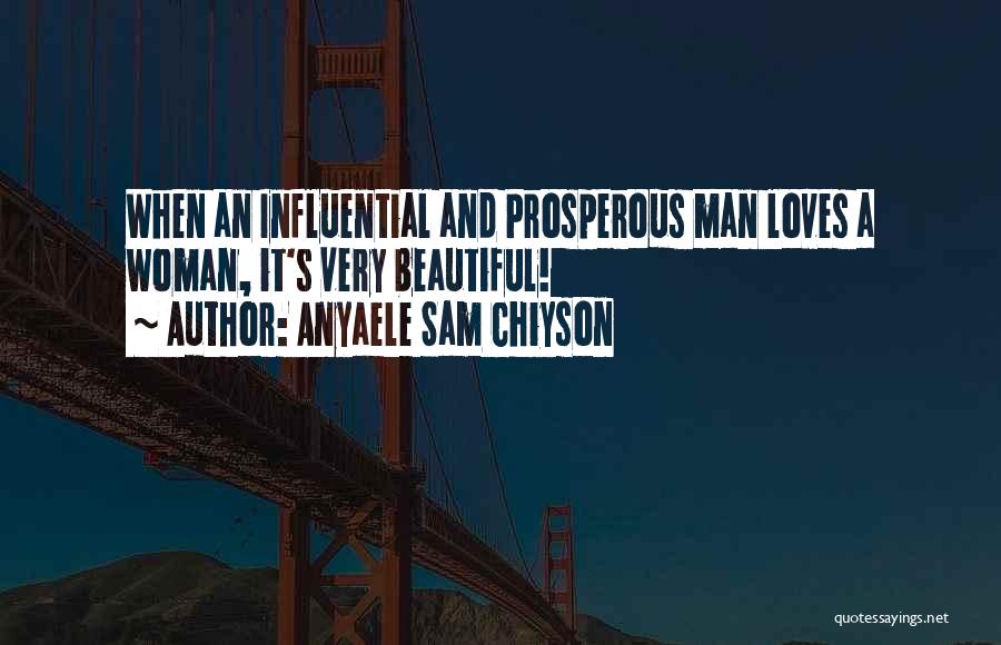 Prosperous Woman Quotes By Anyaele Sam Chiyson