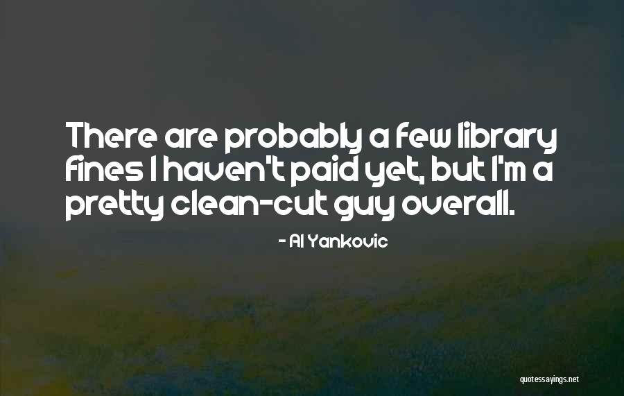 Prostak 100cc Quotes By Al Yankovic Prostak 100cc Quotes By Al Yankovic