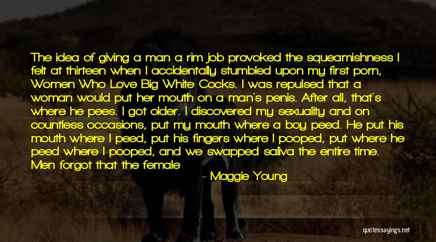 Prostate Phobia Quotes By Maggie Young Prostate Phobia Quotes By Maggie Young