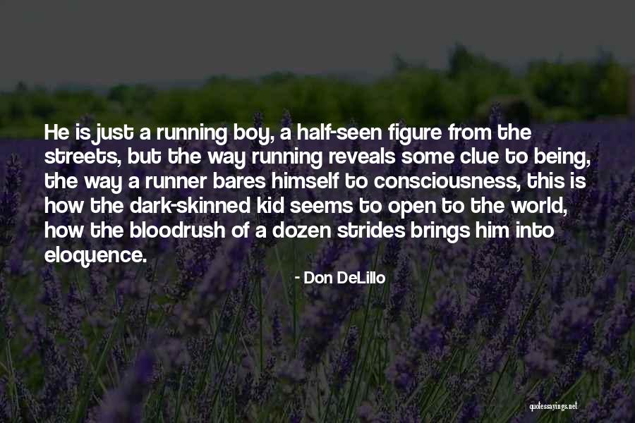 Prostates Quotes By Don DeLillo Prostates Quotes By Don DeLillo