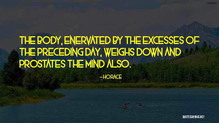 Prostates Quotes By Horace Prostates Quotes By Horace