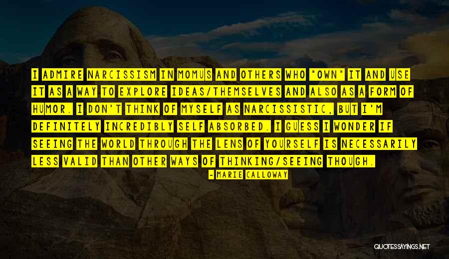 Prostelytize Quotes By Marie Calloway Prostelytize Quotes By Marie Calloway