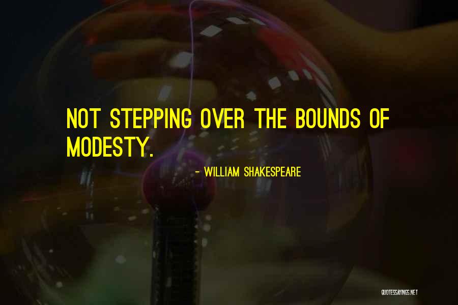 Prosternarse Quotes By William Shakespeare