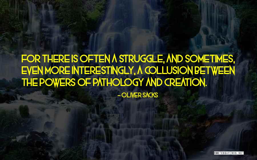 Prostie Risunki Quotes By Oliver Sacks Prostie Risunki Quotes By Oliver Sacks