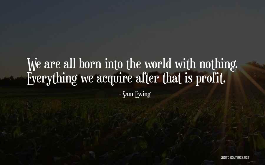 Prostiha Quotes By Sam Ewing Prostiha Quotes By Sam Ewing