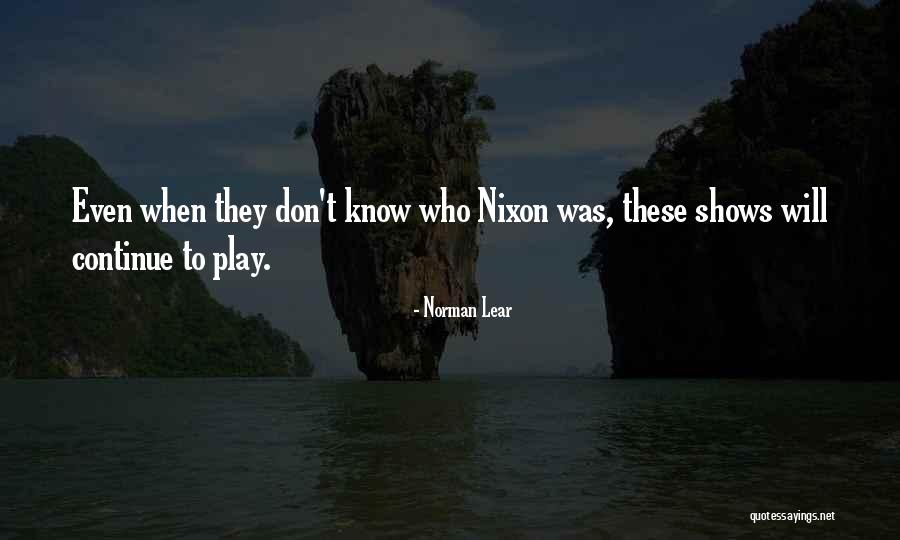 Prostin Quotes By Norman Lear Prostin Quotes By Norman Lear
