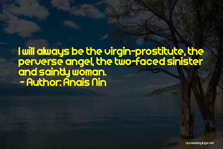 Prostitute Quotes By Anais Nin