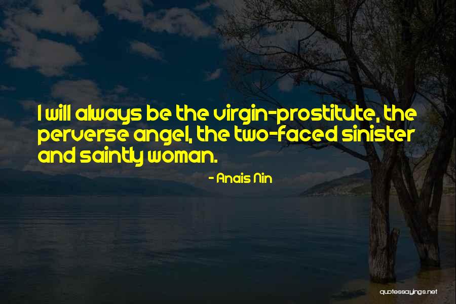 Prostitute Quotes By Anais Nin