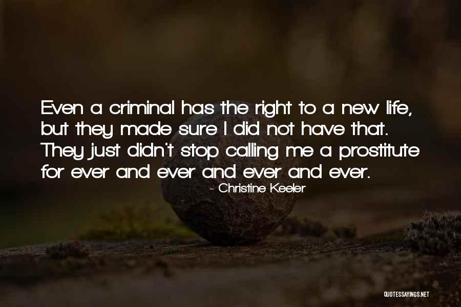 Prostitute Quotes By Christine Keeler