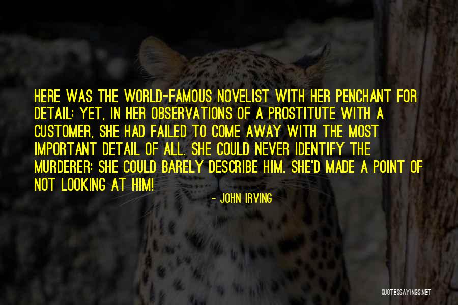 Prostitute Quotes By John Irving