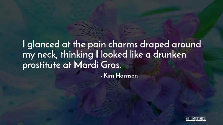 Prostitute Quotes By Kim Harrison