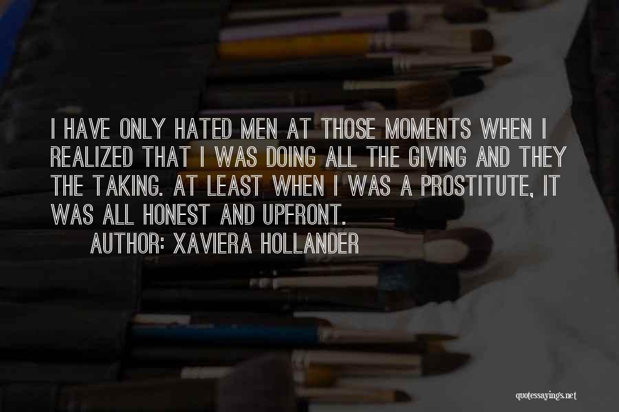 Prostitute Quotes By Xaviera Hollander