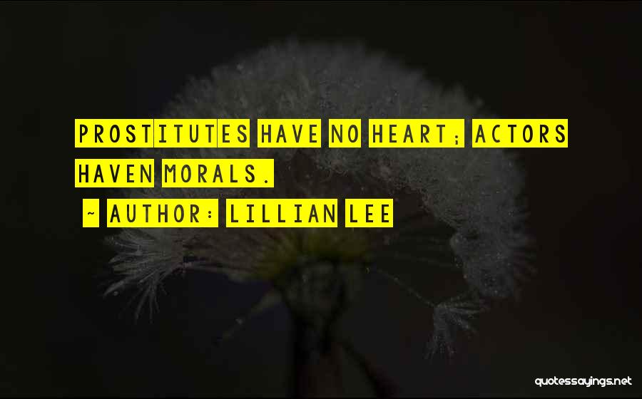 Prostitutes Quotes By Lillian Lee