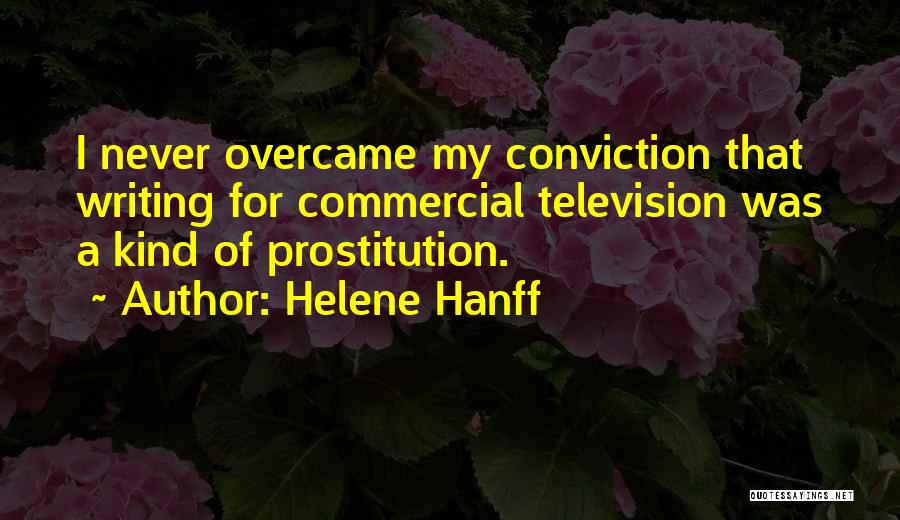 Prostitution Quotes By Helene Hanff