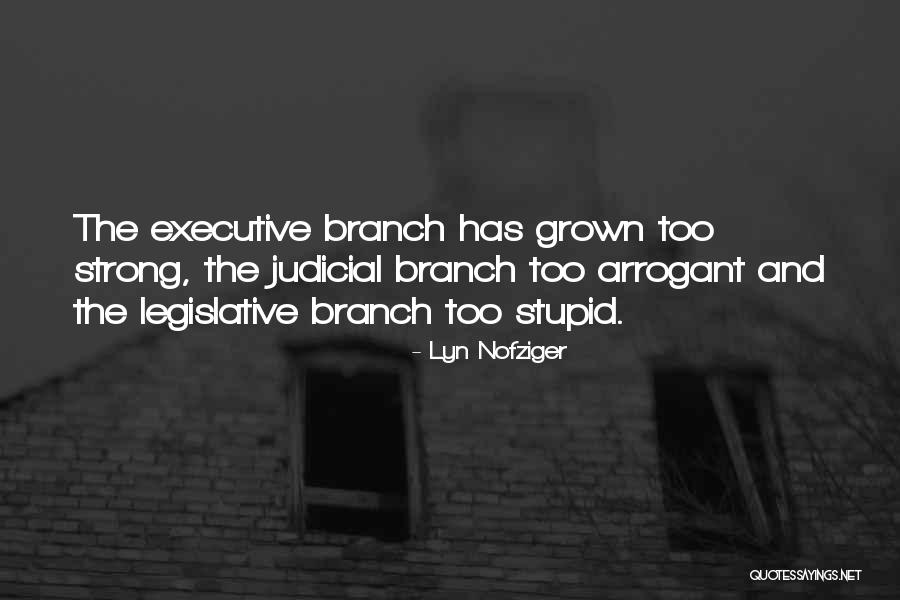 Prostoria Tatjana Quotes By Lyn Nofziger Prostoria Tatjana Quotes By Lyn Nofziger