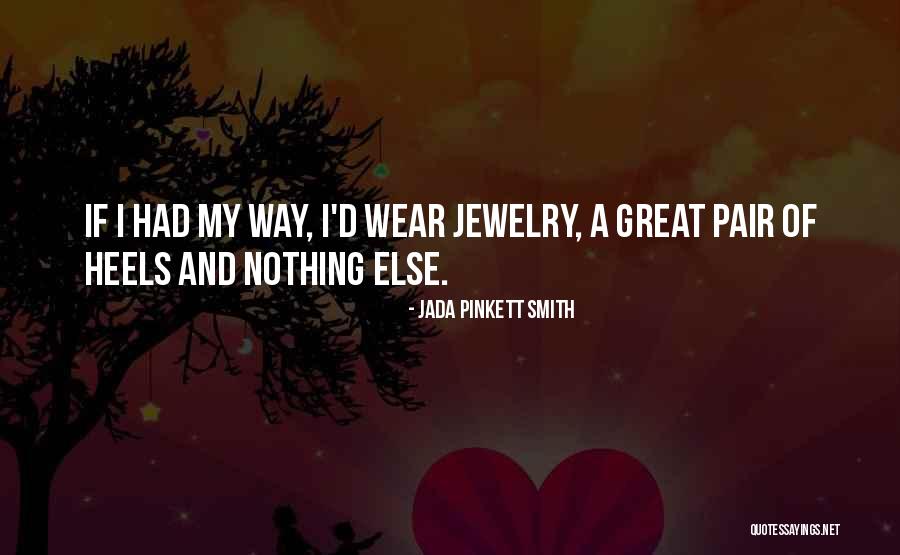 Prostorije Quotes By Jada Pinkett Smith Prostorije Quotes By Jada Pinkett Smith