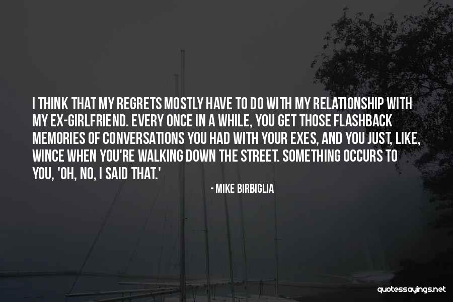 Prostorije Quotes By Mike Birbiglia Prostorije Quotes By Mike Birbiglia
