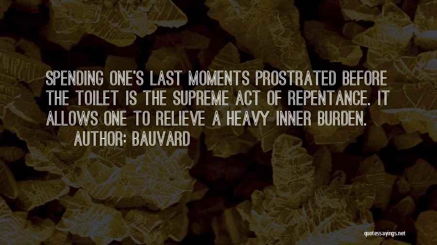 Prostrated Quotes By Bauvard