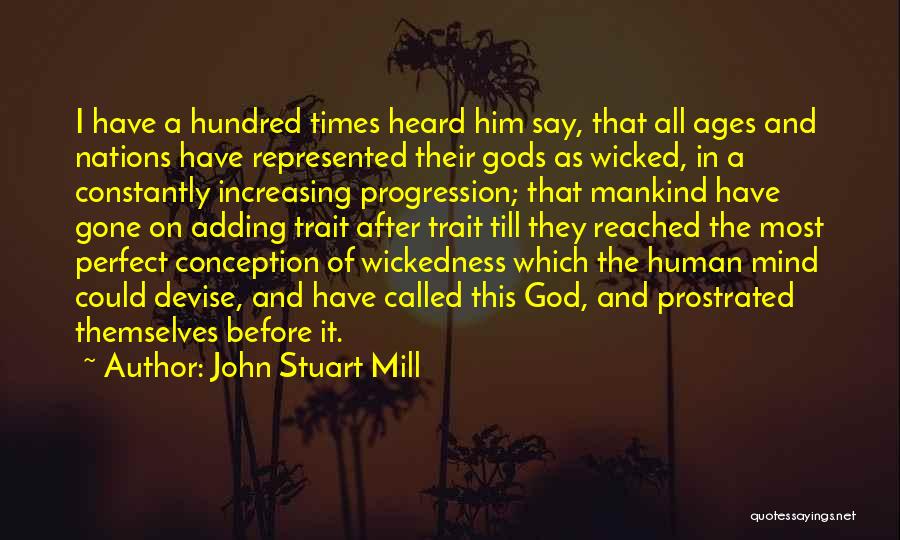 Prostrated Quotes By John Stuart Mill