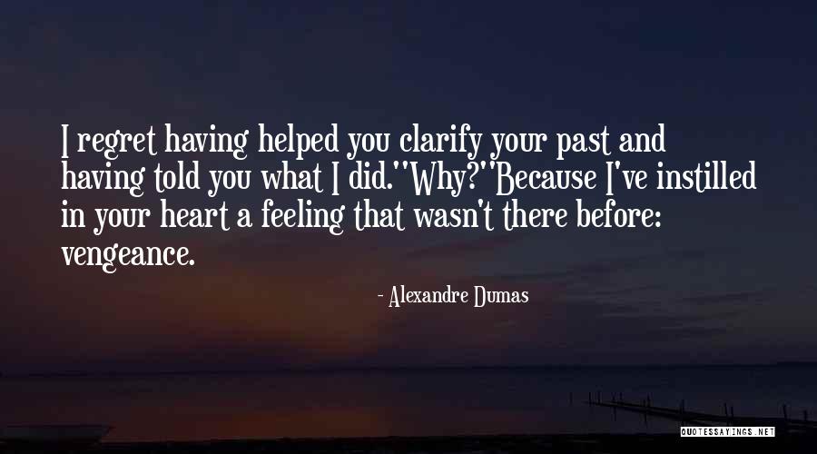 Prostrating Before God Quotes By Alexandre Dumas Prostrating Before God Quotes By Alexandre Dumas