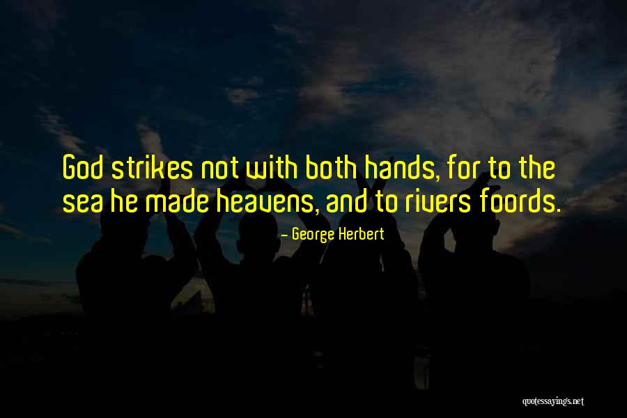 Prostrating Before God Quotes By George Herbert Prostrating Before God Quotes By George Herbert