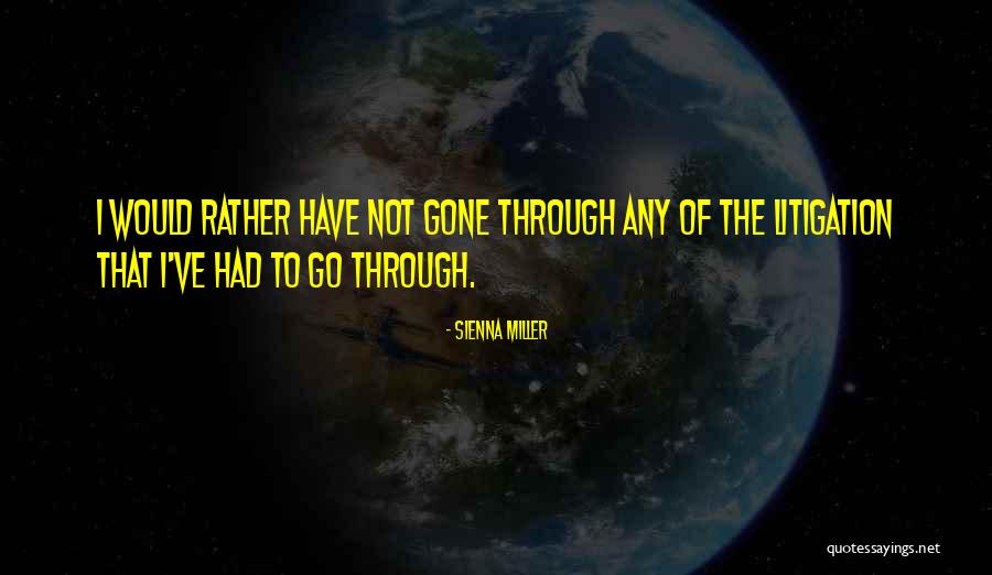 Prostrating Before God Quotes By Sienna Miller Prostrating Before God Quotes By Sienna Miller
