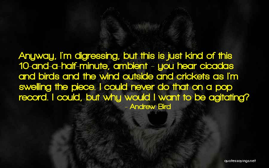 Prostration Of Forgetfulness Quotes By Andrew Bird Prostration Of Forgetfulness Quotes By Andrew Bird