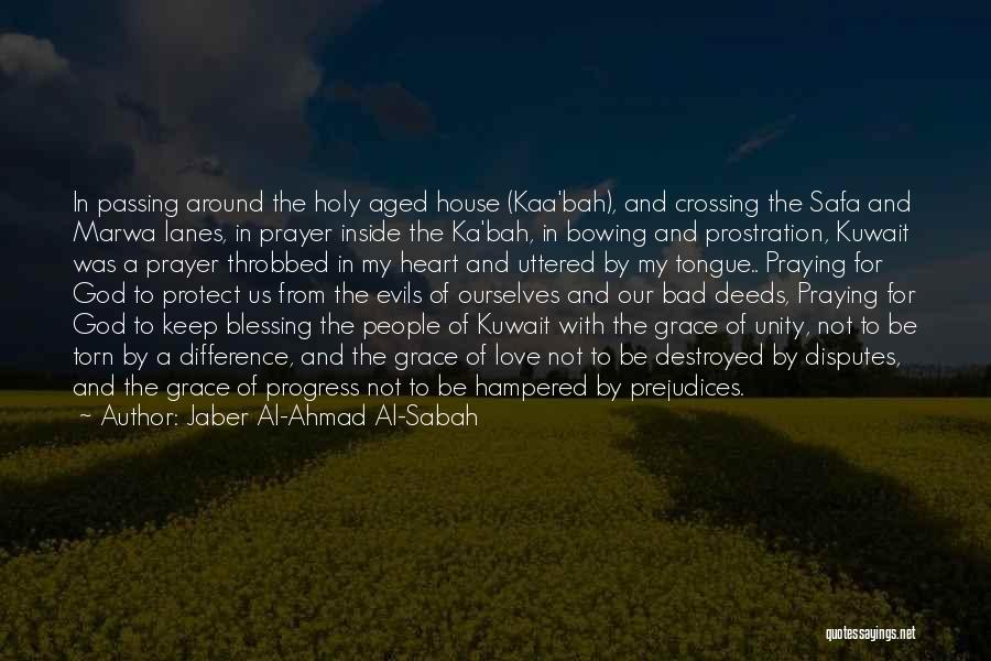 Prostration Quotes By Jaber Al-Ahmad Al-Sabah