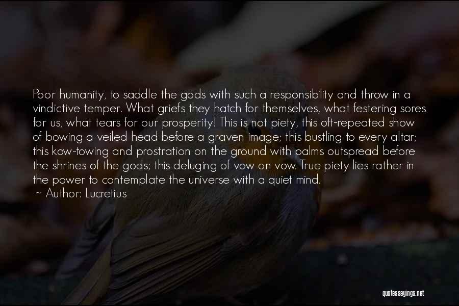 Prostration Quotes By Lucretius