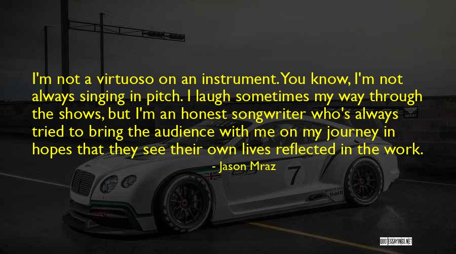 Prostrations Def Quotes By Jason Mraz Prostrations Def Quotes By Jason Mraz