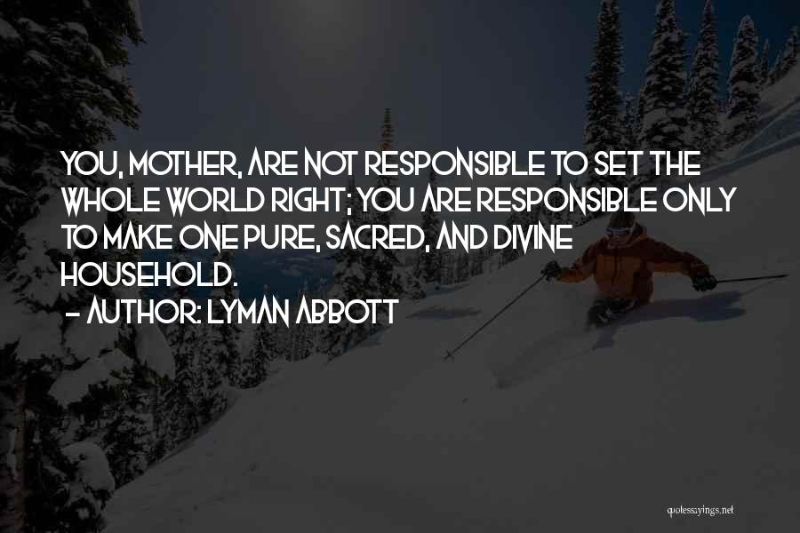 Prosulin Quotes By Lyman Abbott