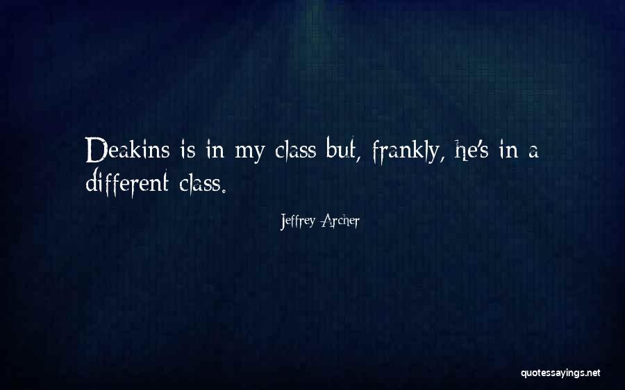 Prot Quotes By Jeffrey Archer Prot Quotes By Jeffrey Archer