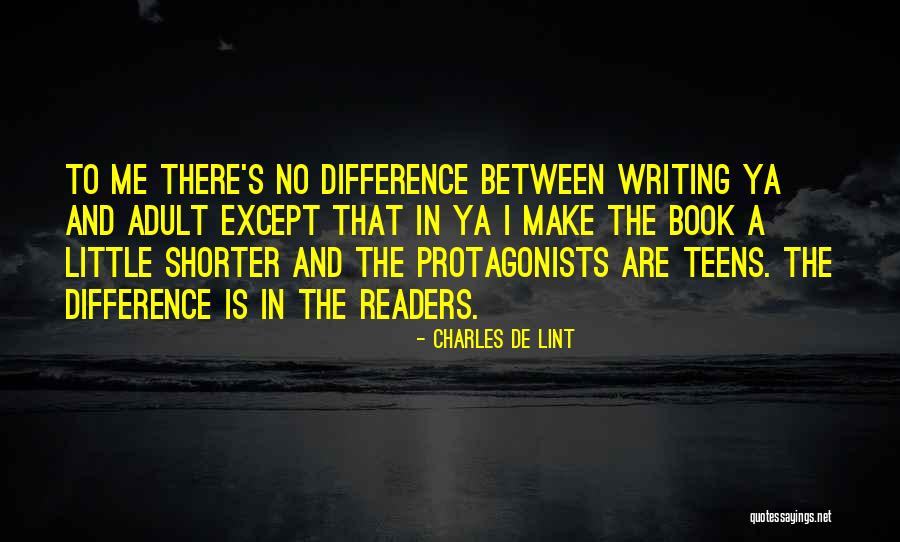 Protagonists Quotes By Charles De Lint