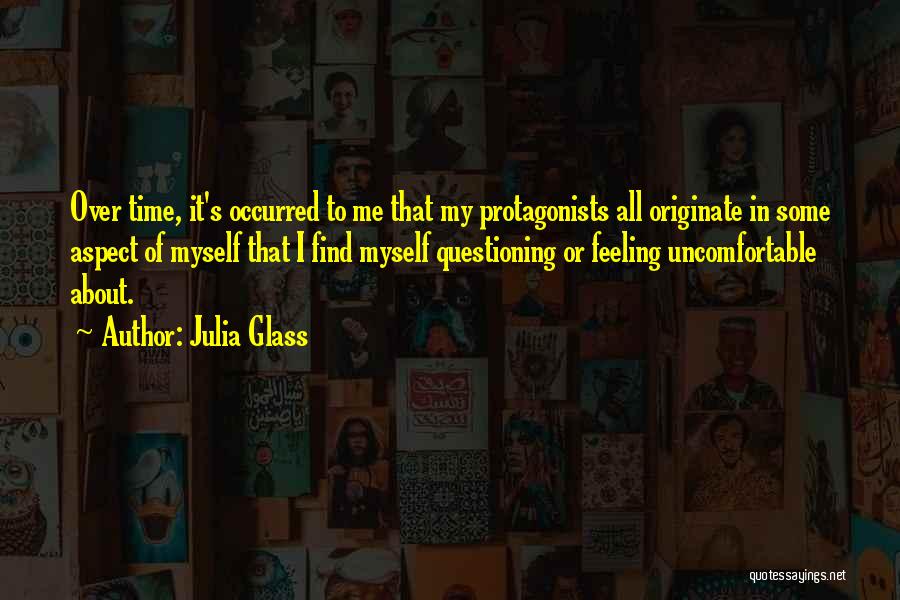 Protagonists Quotes By Julia Glass