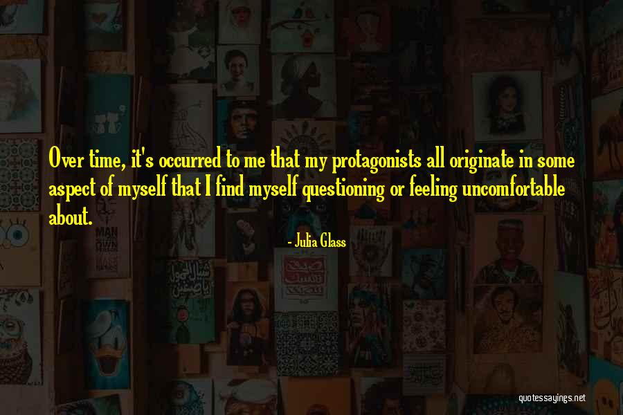 Protagonists Quotes By Julia Glass