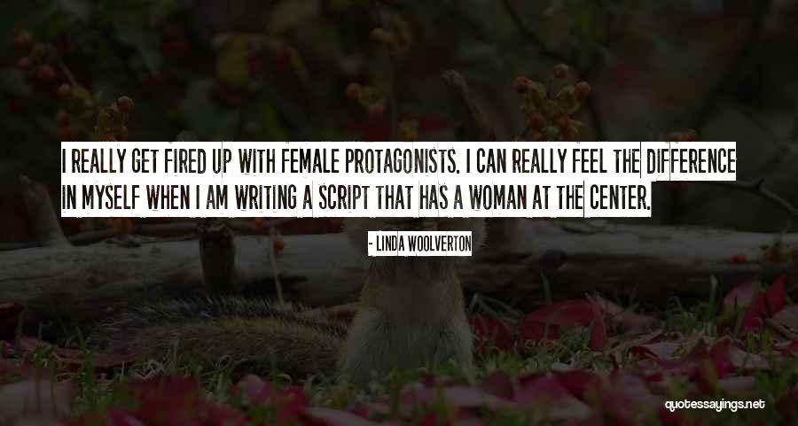 Protagonists Quotes By Linda Woolverton