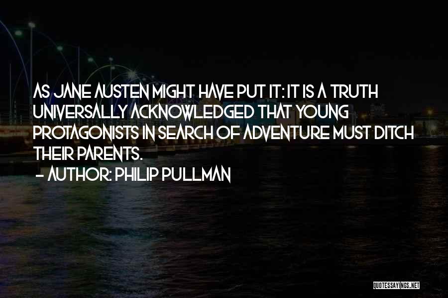 Protagonists Quotes By Philip Pullman