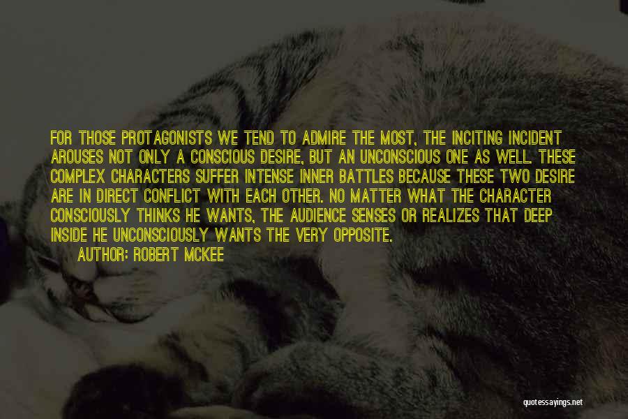 Protagonists Quotes By Robert McKee