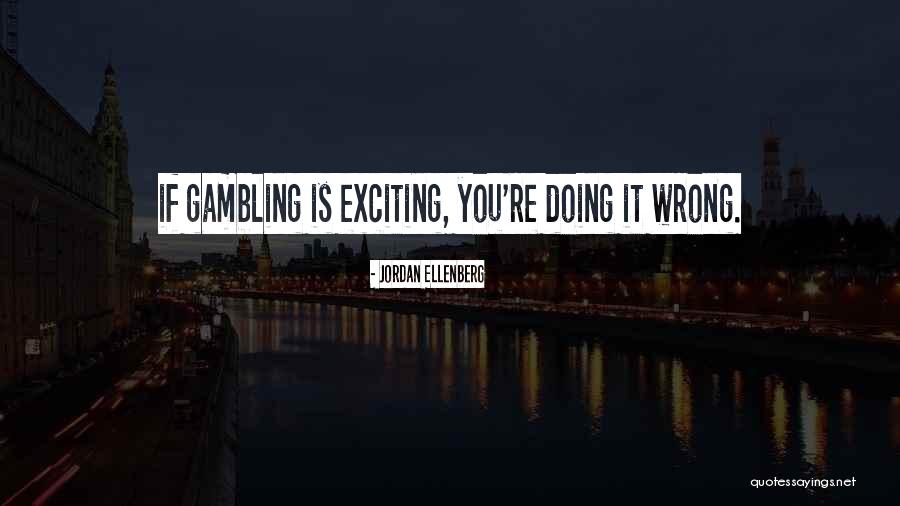 Protasio Quotes By Jordan Ellenberg Protasio Quotes By Jordan Ellenberg