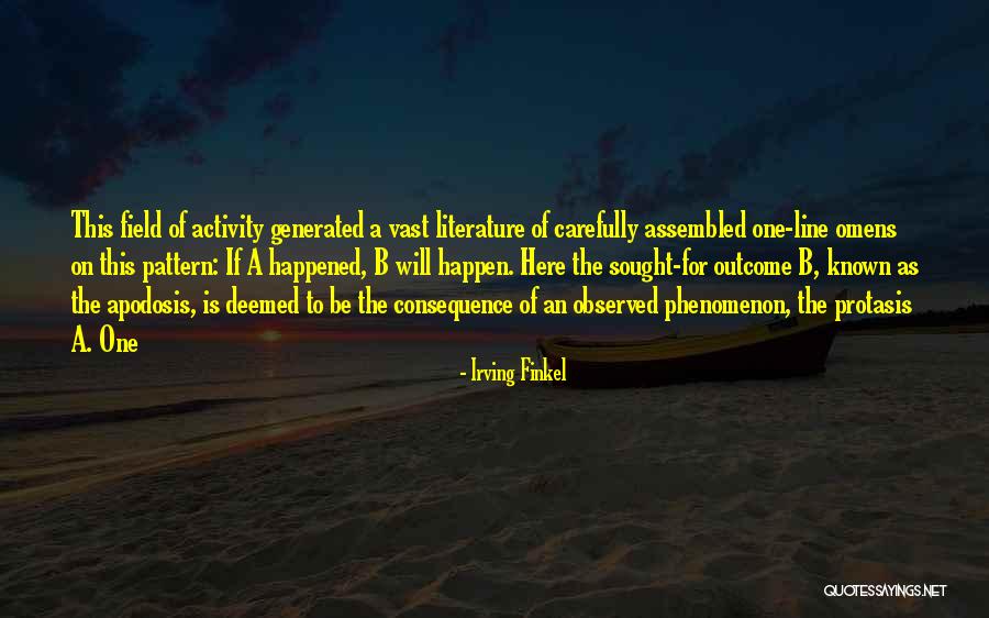 Protasis Quotes By Irving Finkel Protasis Quotes By Irving Finkel