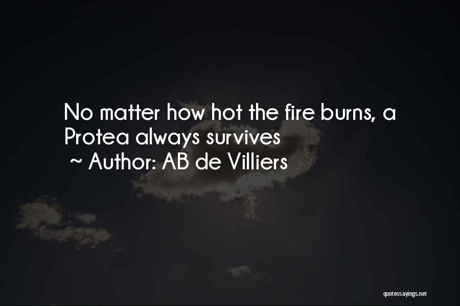 Protea Quotes By AB De Villiers