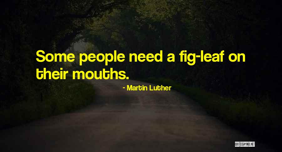 Proteans Software Quotes By Martin Luther