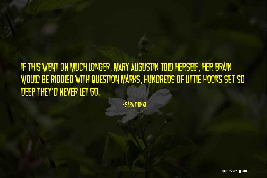 Proteans Software Quotes By Sara Donati Proteans Software Quotes By Sara Donati