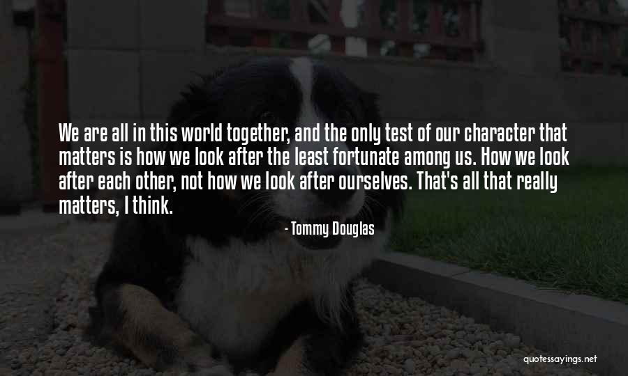 Proteau Muffler Quotes By Tommy Douglas Proteau Muffler Quotes By Tommy Douglas