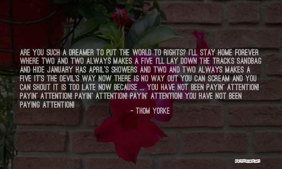 Protecionismo E Quotes By Thom Yorke Protecionismo E Quotes By Thom Yorke