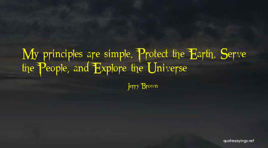 Protect And Serve Quotes By Jerry Brown