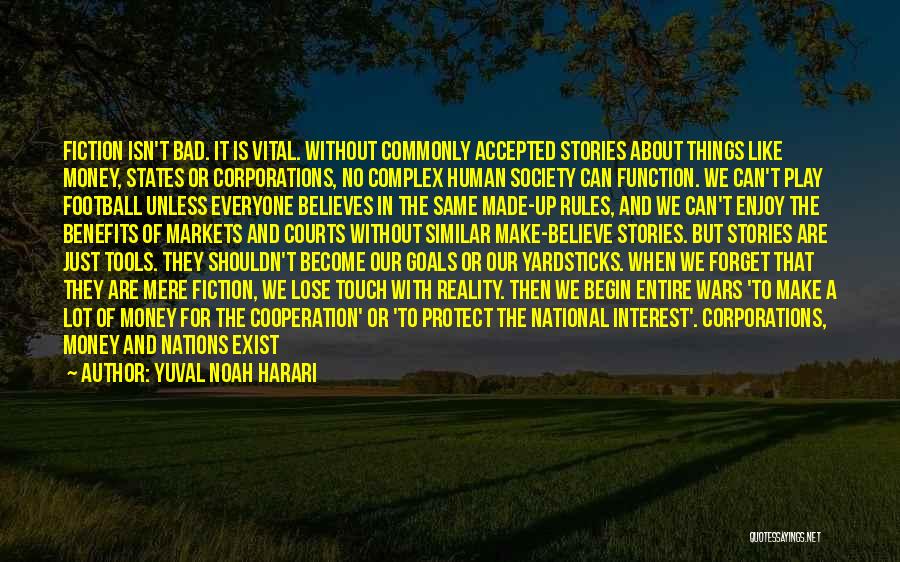 Protect And Serve Quotes By Yuval Noah Harari