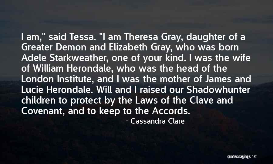 Protect Daughter Quotes By Cassandra Clare Protect Daughter Quotes By Cassandra Clare