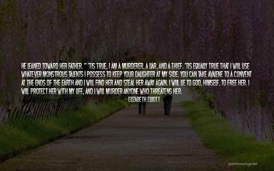 Protect Daughter Quotes By Elizabeth Elliott Protect Daughter Quotes By Elizabeth Elliott